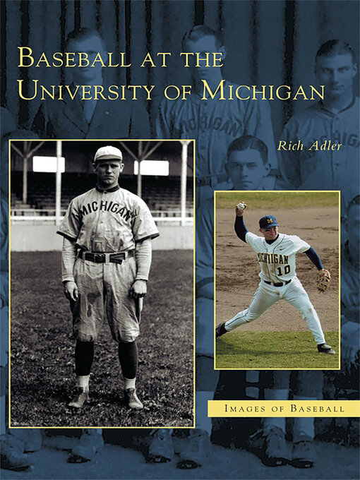 Title details for Baseball at the University of Michigan by Rich Adler - Available